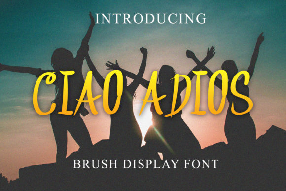 Ciao Adios: A Relaxed Handwritten Font for Brands
