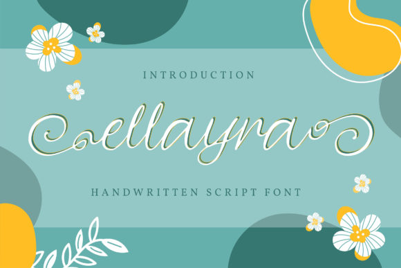 Ellayra: A Warm Script Font for Small Business Branding