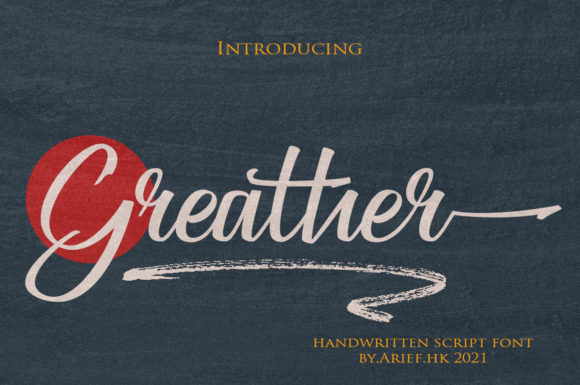 Greather: The Modern Handwritten Font for Your Brand