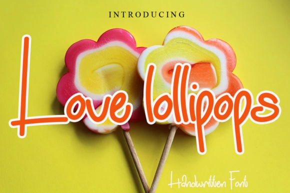 Love Lollipops: A Sweet Script Font for Campaigns