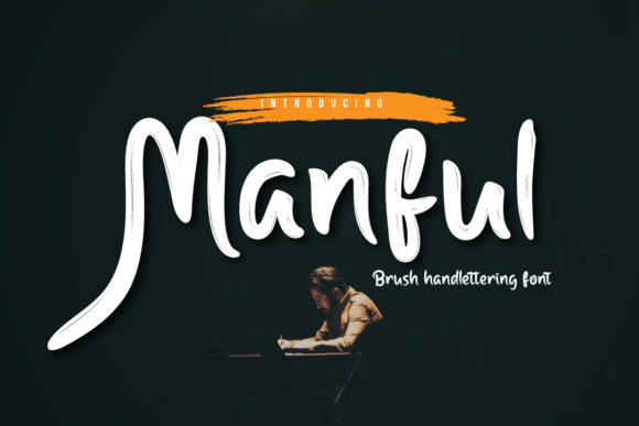 Manful: A Brush Handwritten Font for Bold Branding